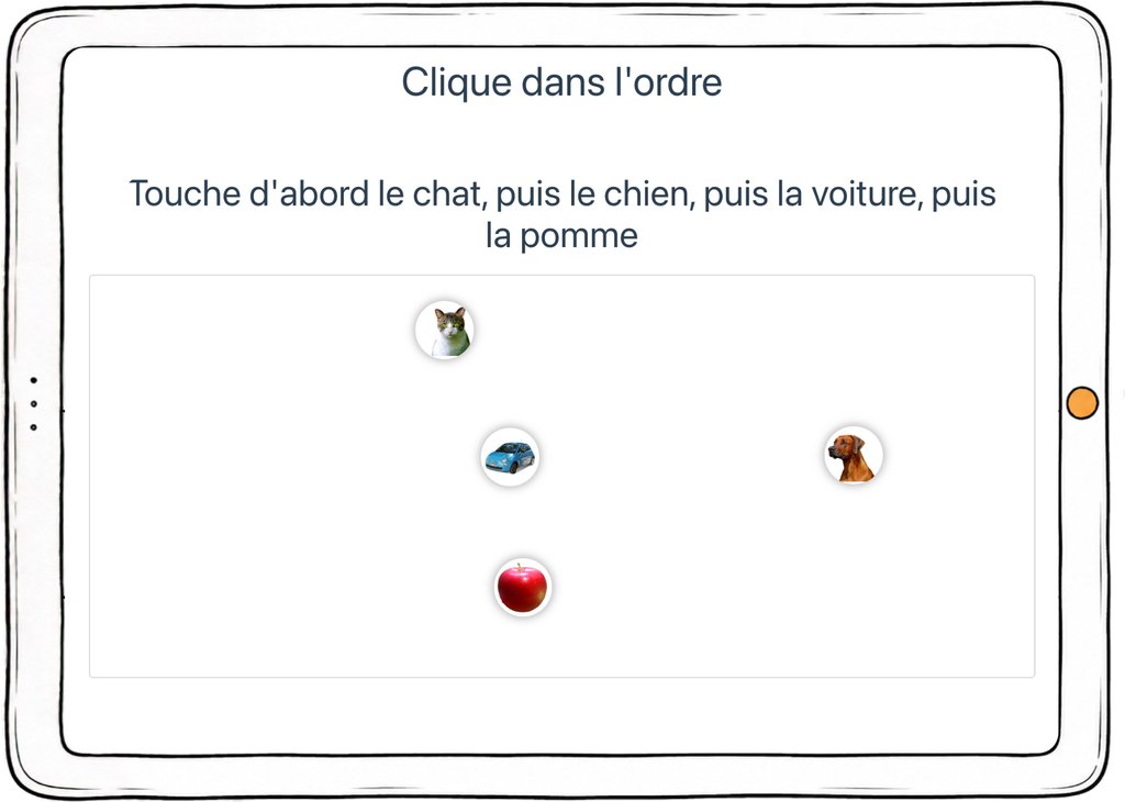 Capture d’écran de l’exercice « Clique dans l’ordre » : toucher les images dans l’ordre énoncé par la consigne.