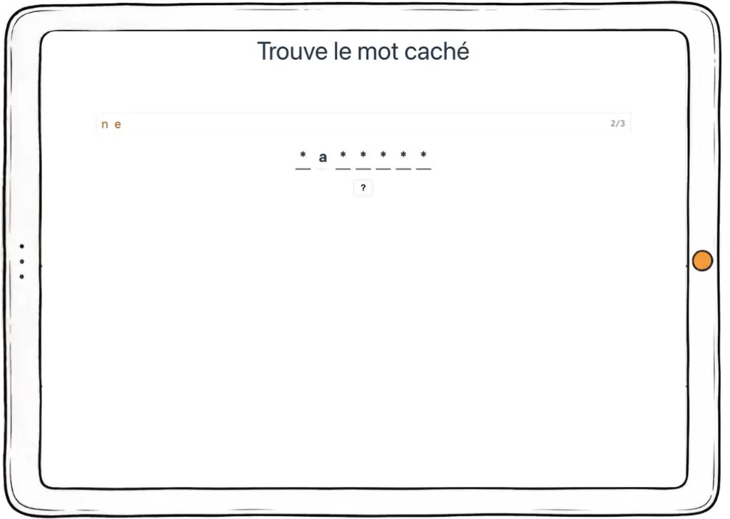 Capture d’écran de l’exercice « Trouve le mot caché » : un mot à deviner lettre par lettre.